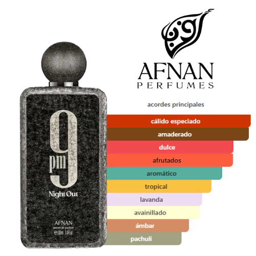 Afnan 9PM Night Out — Nacido para dominar la noche